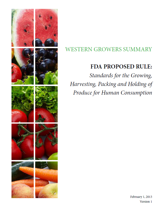 FDA’s proposed “Produce Safety” Rule Western Growers